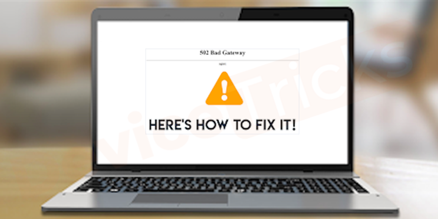 how-to-fix-502-bad-gateway-errors-as-a-web-developer